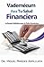 VADEMECUM PARA TU SALUD FINANCIERA by Miguel Paredes
