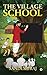 The Village School by Sandesh Raj