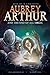 Aubrey Arthur and the End o...
