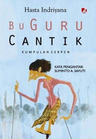 Bu Guru Cantik: Kumpulan Cerpen