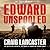 Edward Unspooled