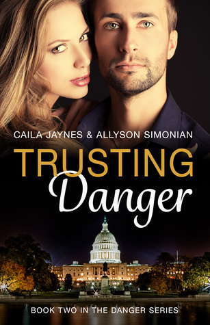 Trusting Danger (Danger, #2)