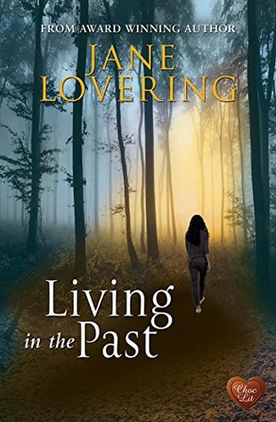 Living in the Past (Kindle Edition)