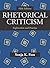 Rhetorical Criticism: Exploration and Practice