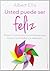Usted puede ser feliz: Terapia racional emotiva conductual para superar la ansiedad y la depresión