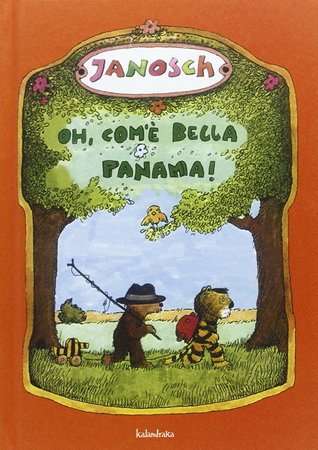 Oh, com'è bella Panama! (Paperback)