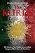The Kurds: The History of the Middle Eastern Ethnic Group and Their Quest for Kurdistan
