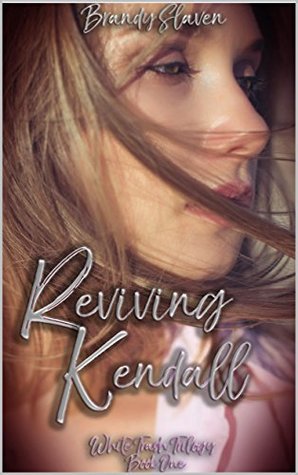 Reviving Kendall (White Trash Trilogy, #1)
