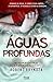 Águas Profundas (Detective Erika Foster, #3) by Robert Bryndza