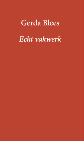 Echt vakwerk