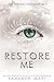 Restore Me (Shatter Me, #4)