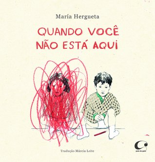Quando Você não Está Aqui (Paperback)