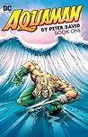 Aquaman by Peter David by Peter David