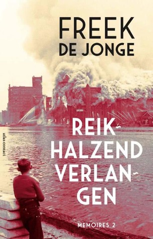 Reikhalzend verlangen - memoires 2 (Paperback)