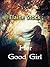 Her Good Girl by Elaine Stock