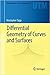 Differential Geometry of Curves and Surfaces (Undergraduate Texts in Mathematics)