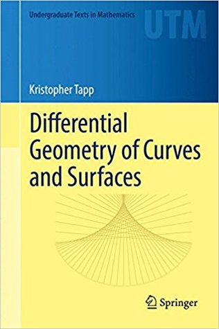 Differential Geometry of Curves and Surfaces (Undergraduate Texts in Mathematics)