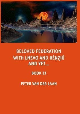 Beloved Federation with Lnevo and Renziu and yet...