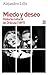 Miedo y deseo Historia cultural de Drácula (1897)