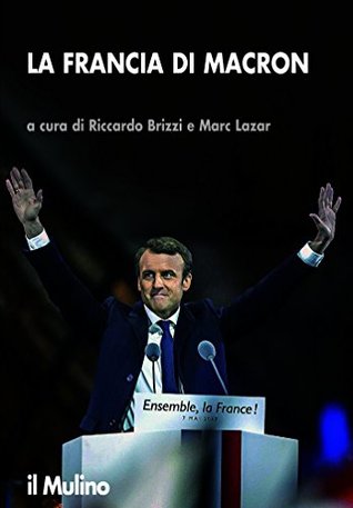 La Francia di Macron (Kindle Edition)