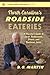 North Carolina’s Roadside Eateries: A Traveler’s Guide to Local Restaurants, Diners, and Barbecue Joints (Southern Gateways Guides)