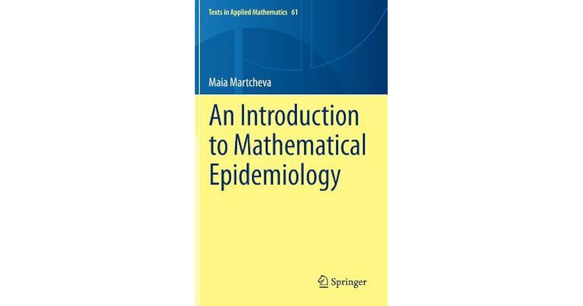 An Introduction to Mathematical Epidemiology by Maia Martcheva