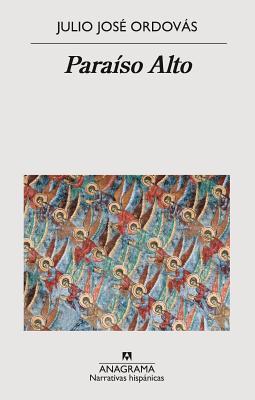 Portada de Paraíso Alto, de Julio José Ordovás