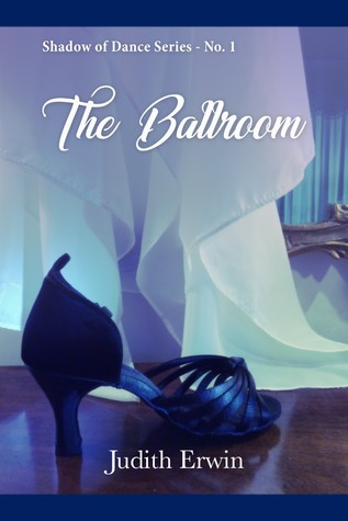 The Ballroom (Shadow of Dance #1)