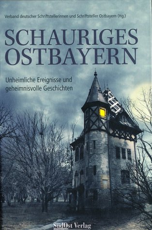 Schauriges Ostbayern