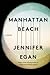 Manhattan Beach (Thorndike Press Large Print Basic)