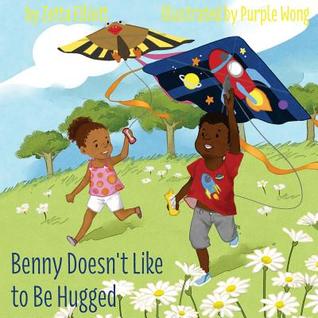 Benny Doesn't Like to Be Hugged (Paperback)