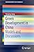 Green Development in China: Models and Discussions (SpringerBriefs in Economics)