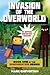 Invasion of the Overworld by Mark Cheverton