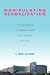 Manipulating Globalization by Ling Chen