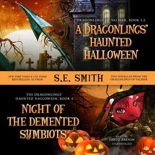 A Dragonling's Haunted Halloween and Night of the Demented Symbiots: Two Dragonlings of Valdier Novellas (Dragon Lords of Valdier #7.5, 9.5)