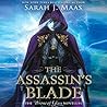 The Assassin's Blade by Sarah J. Maas