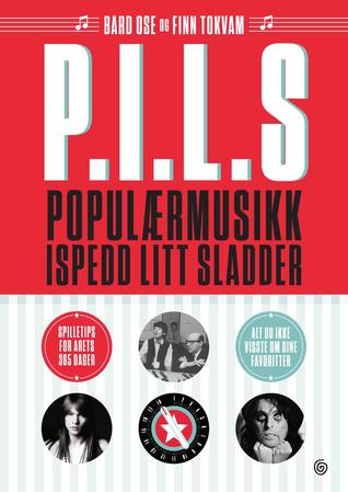 P.I.L.S.: populærmusikk ispedd litt sladder