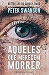 Aqueles Que Merec...