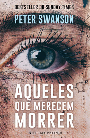 Aqueles Que Merecem Morrer