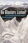 Do Glaciers Liste...