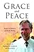 Grace and Peace: Essays in ...