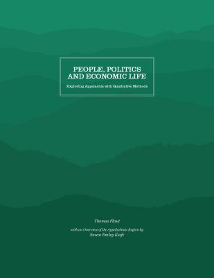 People, Politics and Economic Life: Exploring Appalachia with Quantitative Methods