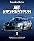 Custom Air Suspension: How ...