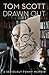 Drawn Out: A Seriously Funny Memoir