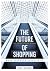 The Future of Shopping