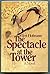 The Spectacle at the Tower (English and German Edition)