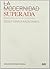 La modernidad superada by Josep Maria Montaner La modernidad superada by Josep Maria Montaner