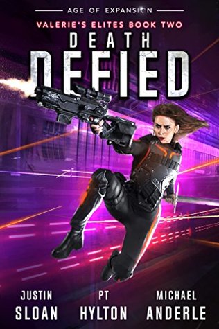 Death Defied (Kutherian Gambit: Age of Expansion: Valerie's Elites #2)