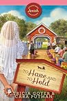 To Have and To Hold