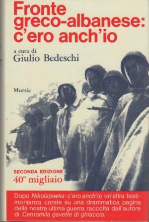 Fronte greco-albanese: c’ero anch’io